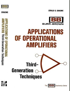 Graeme - Applications of Operational Amplifiers 3rd generation techniques 1973